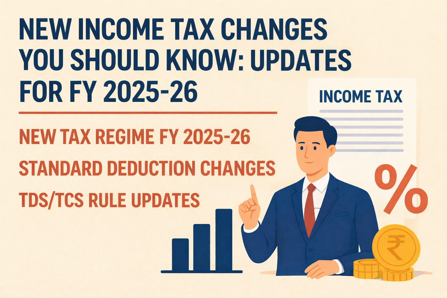 New Income Tax Changes You Should Know: Latest Updates for Indian Taxpayers